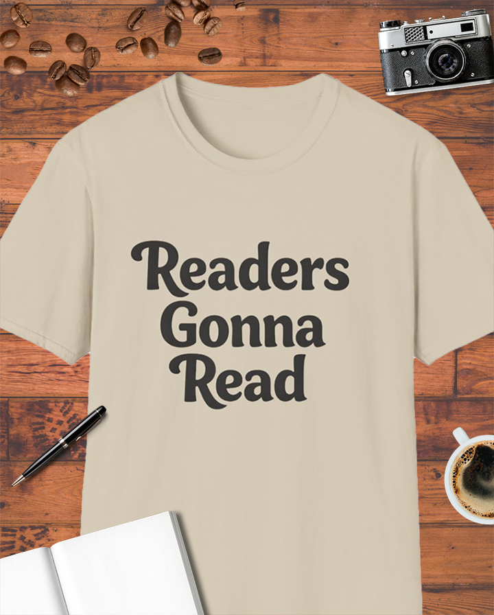 Readers Gonna Read T-Shirt