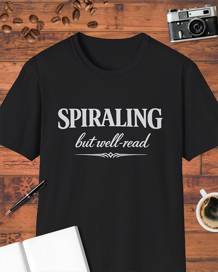Spiraling but Well-Read T-Shirt