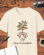 Stay Grounded T-Shirt