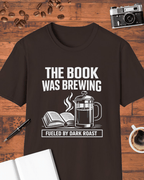 The Book Was Brewing T-Shirt