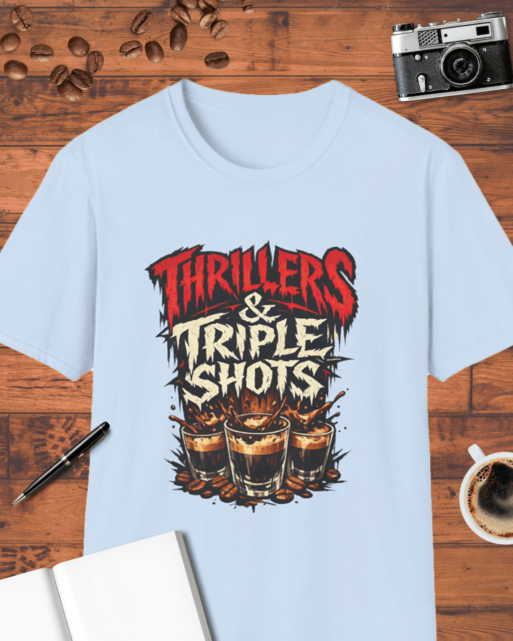 Thrillers & Triple Shots T-Shirt