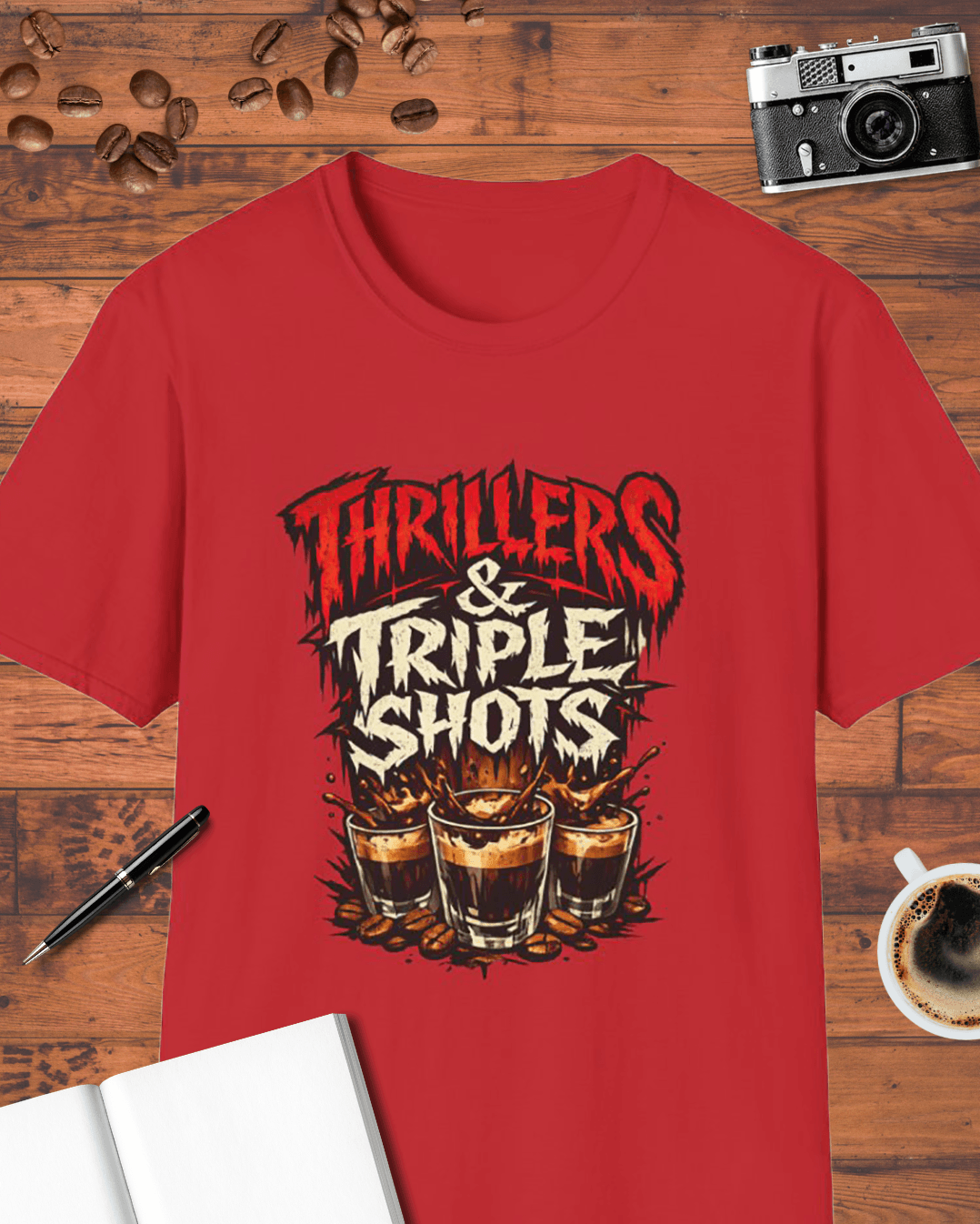 Thrillers & Triple Shots T-Shirt