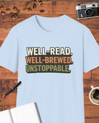Well-Read. Well-Brewed. T-Shirt