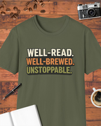 Well-Read. Well-Brewed. T-Shirt