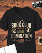 World Domination Committee T-Shirt