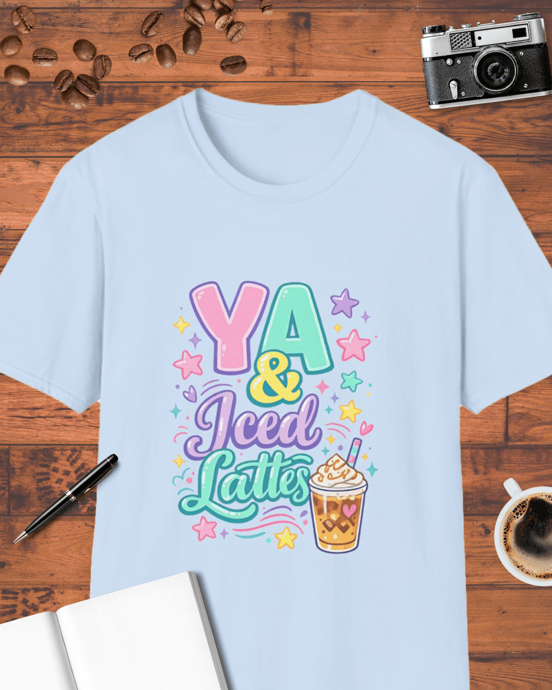 YA & Iced Lattes T-Shirt